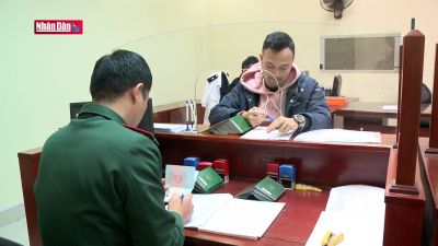 Cải cách thủ tục hành chính nâng cao hiệu quả xuất nhập cảnh